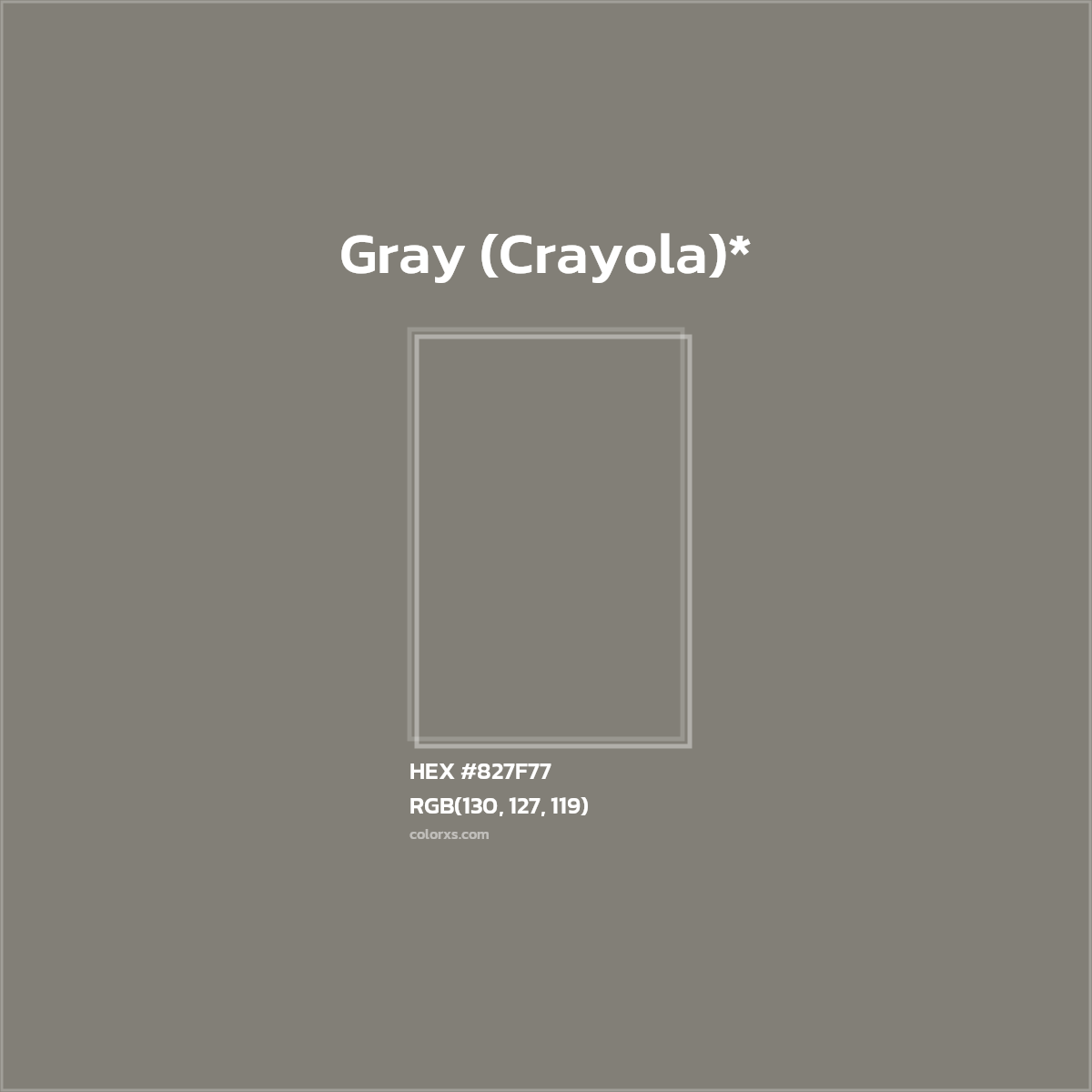 HEX #827F77 Color Name, Color Code, Palettes, Similar Paints, Images