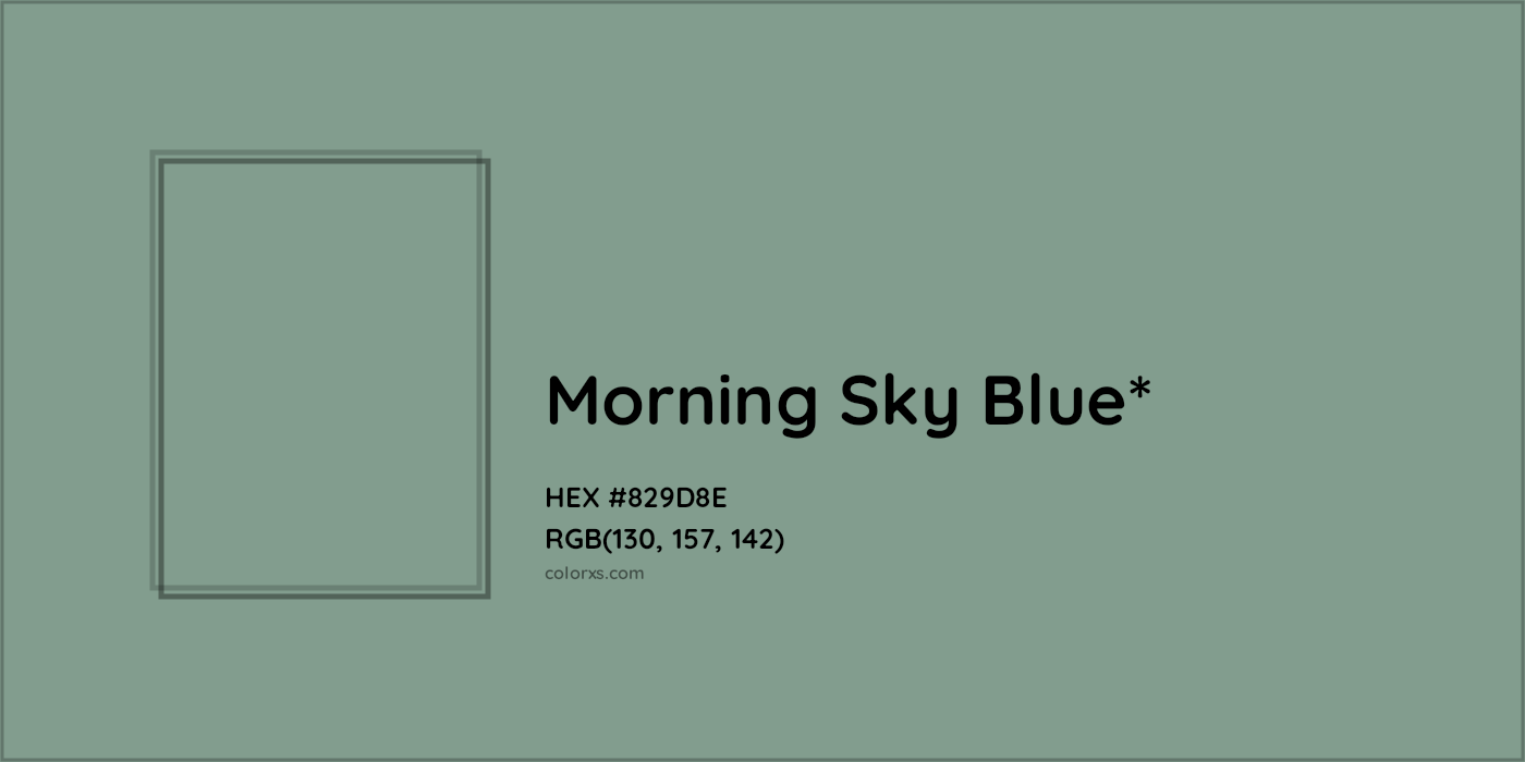 HEX #829D8E Color Name, Color Code, Palettes, Similar Paints, Images