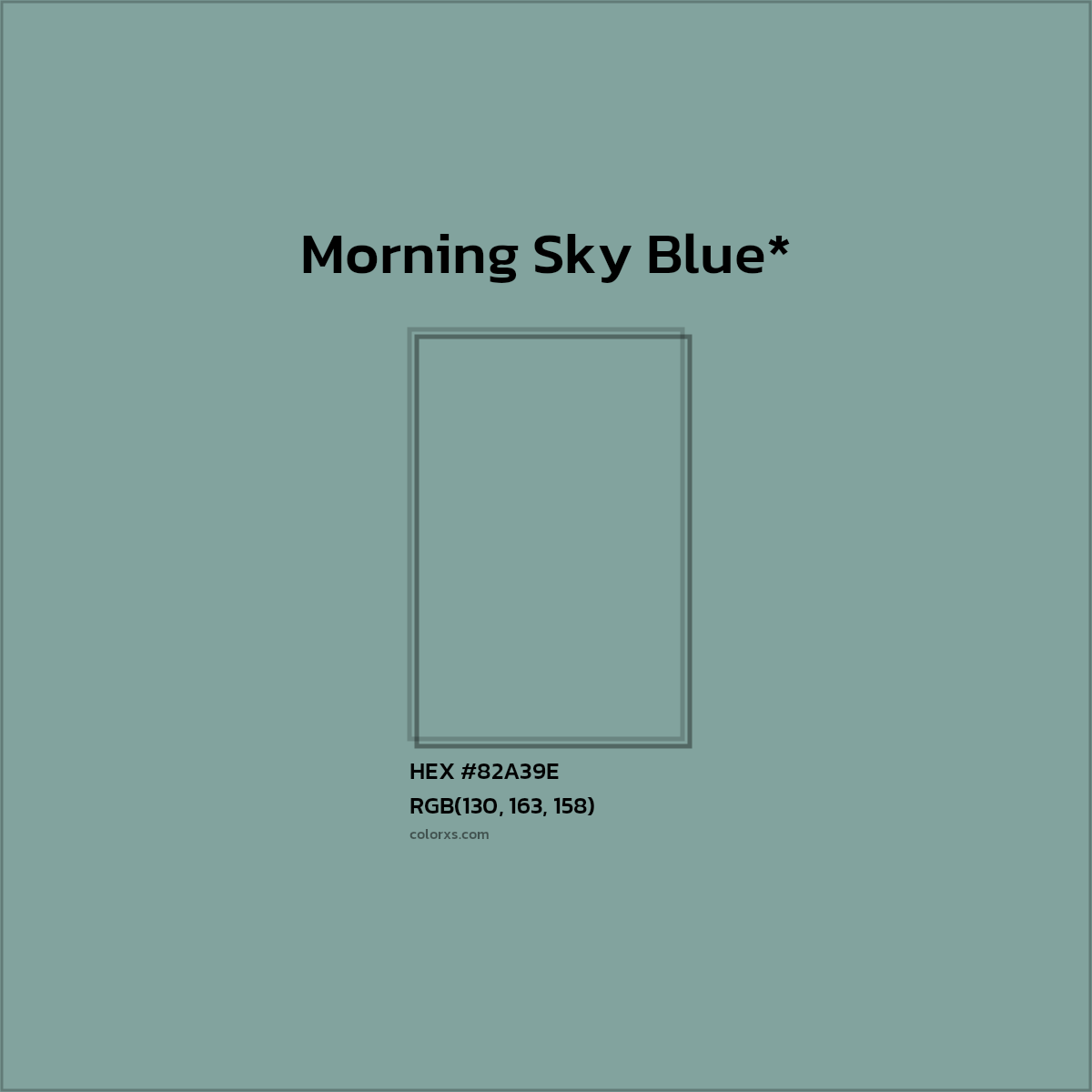 HEX #82A39E Color Name, Color Code, Palettes, Similar Paints, Images