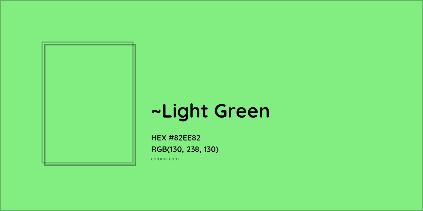 HEX #82EE82 Color Name, Color Code, Palettes, Similar Paints, Images