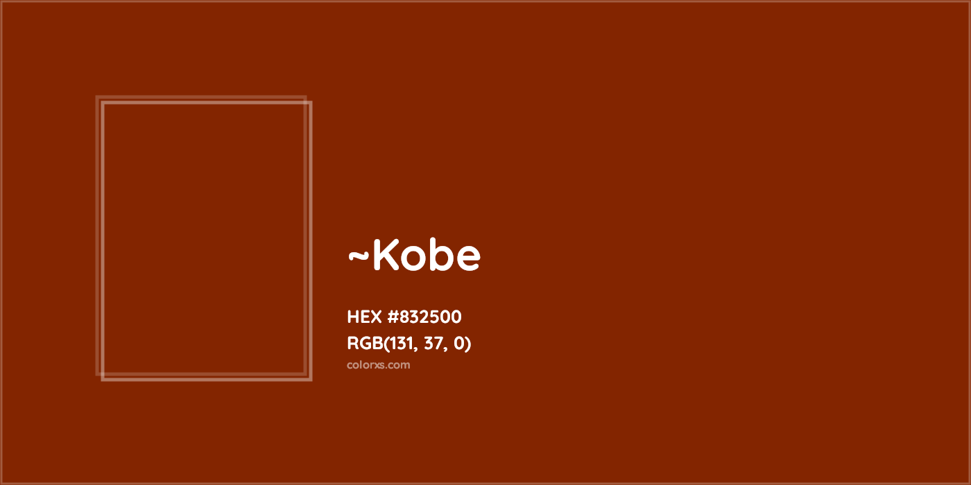 HEX #832500 Color Name, Color Code, Palettes, Similar Paints, Images