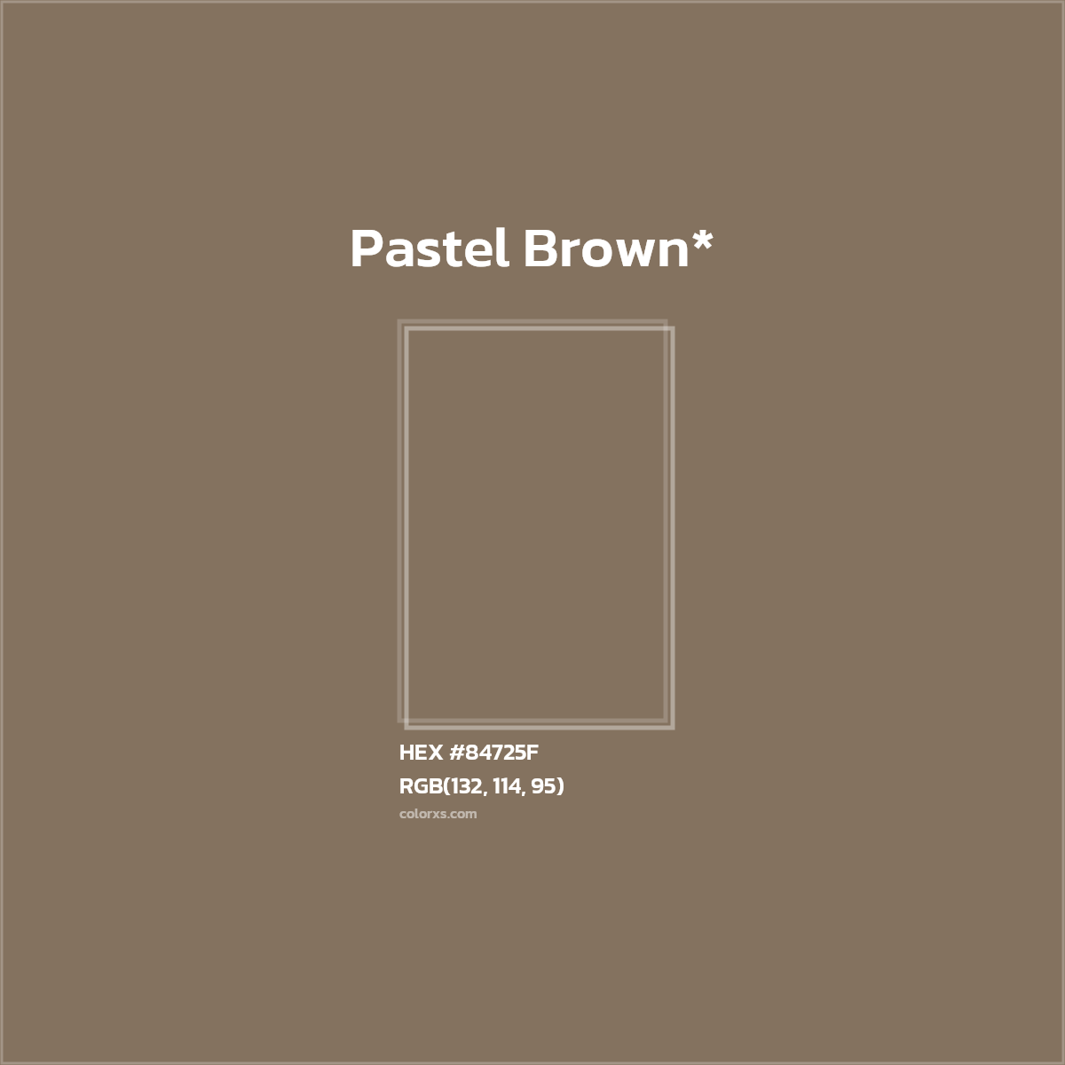 HEX #84725F Color Name, Color Code, Palettes, Similar Paints, Images