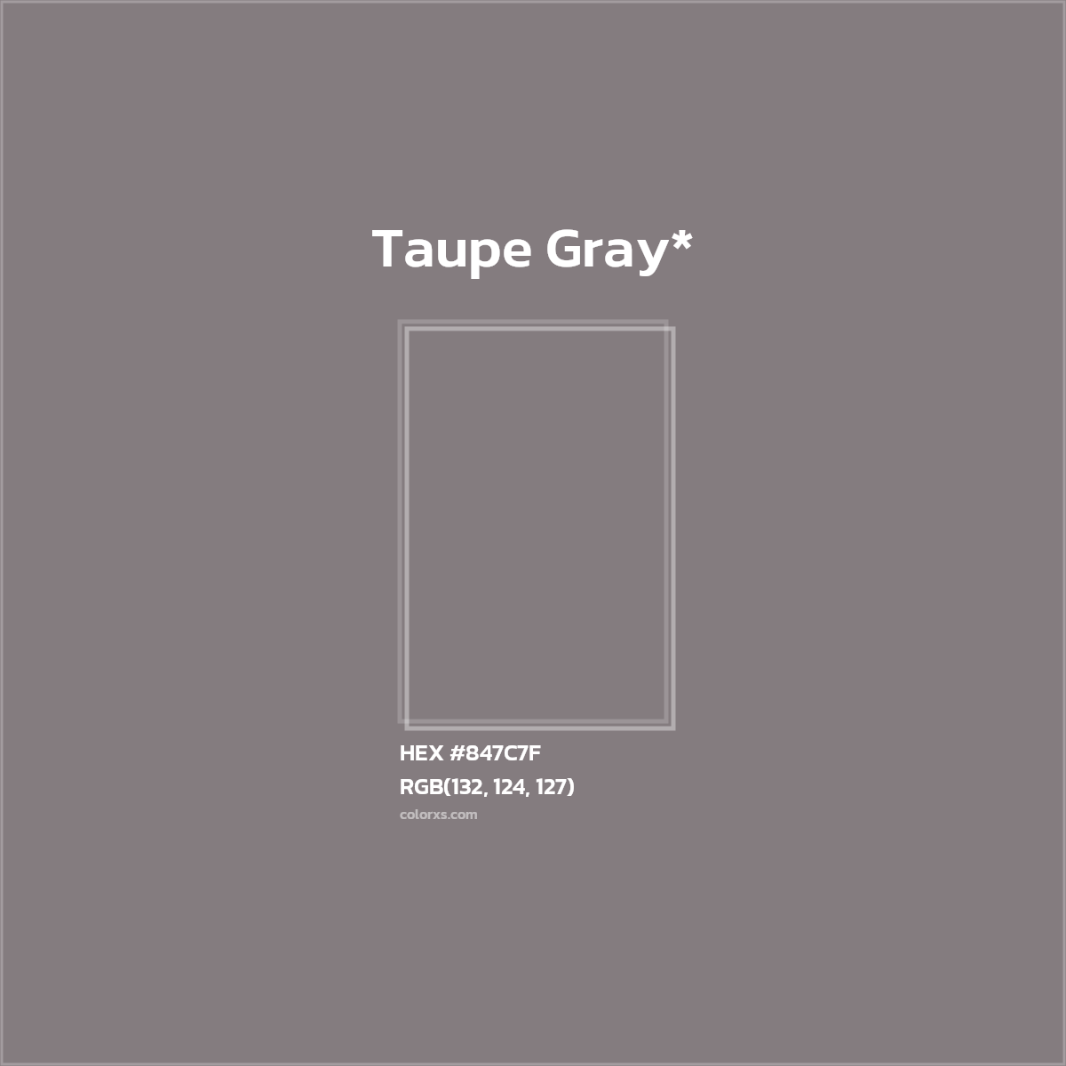 HEX #847C7F Color Name, Color Code, Palettes, Similar Paints, Images