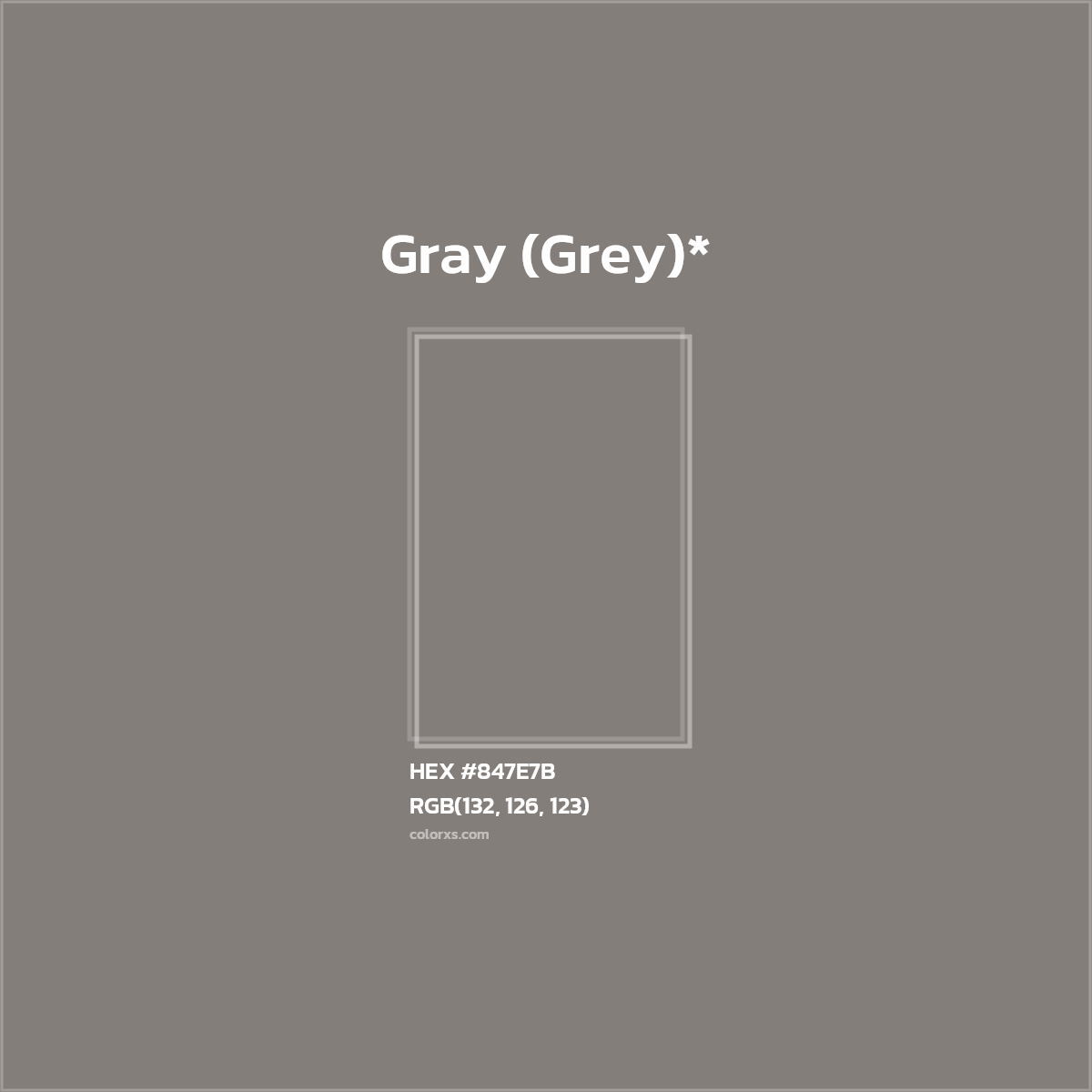 HEX #847E7B Color Name, Color Code, Palettes, Similar Paints, Images