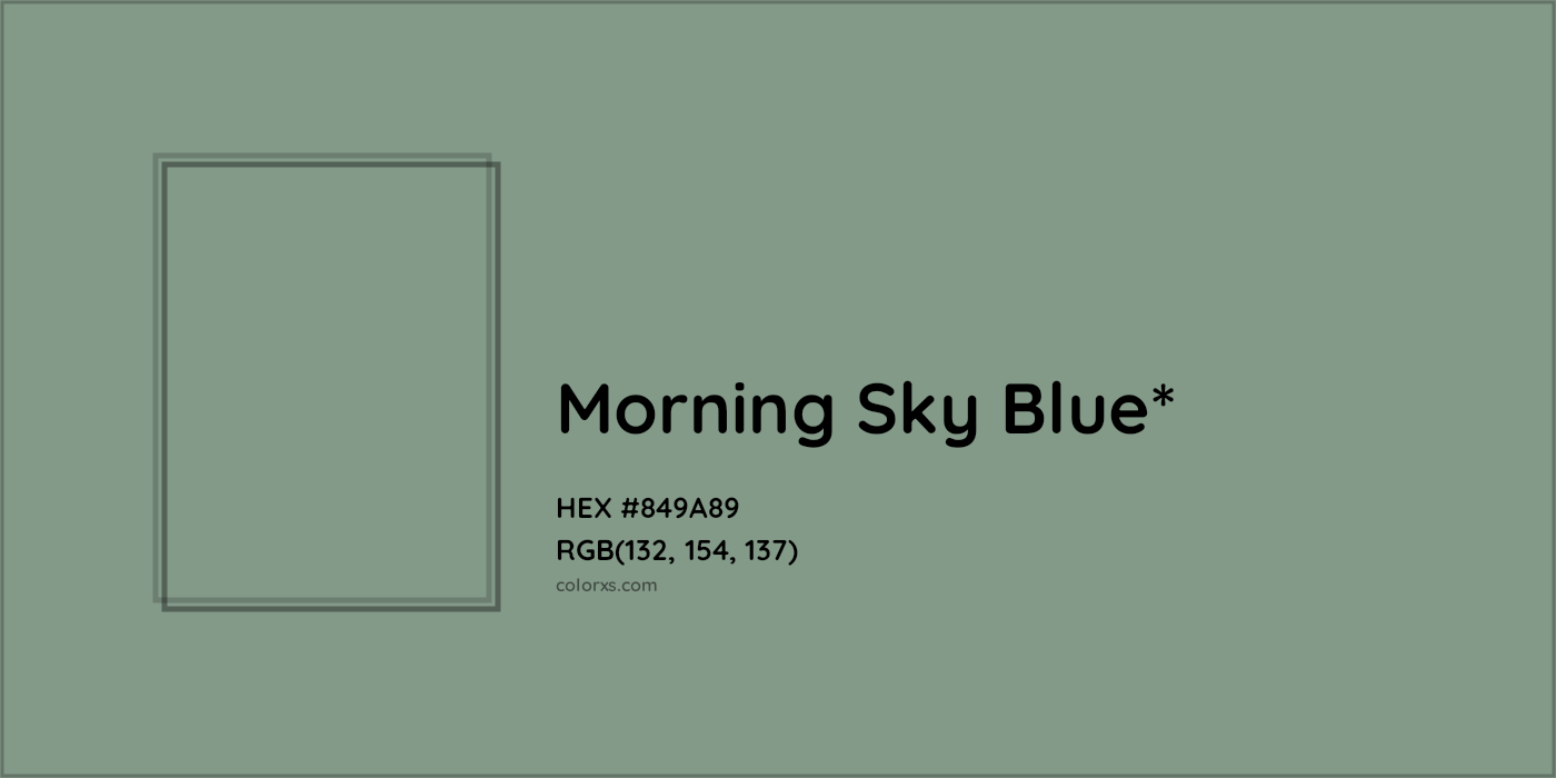 HEX #849A89 Color Name, Color Code, Palettes, Similar Paints, Images