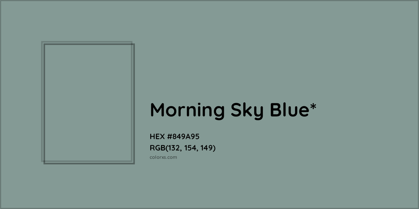 HEX #849A95 Color Name, Color Code, Palettes, Similar Paints, Images
