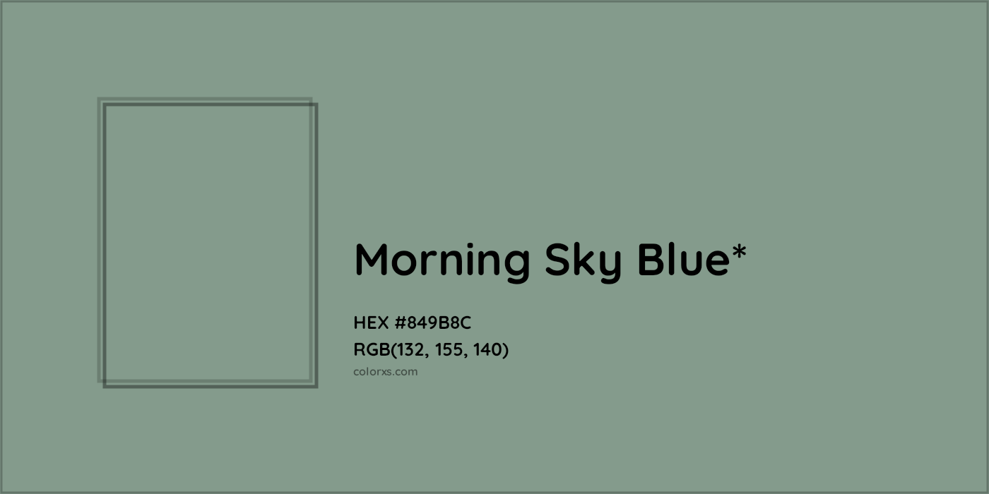 HEX #849B8C Color Name, Color Code, Palettes, Similar Paints, Images