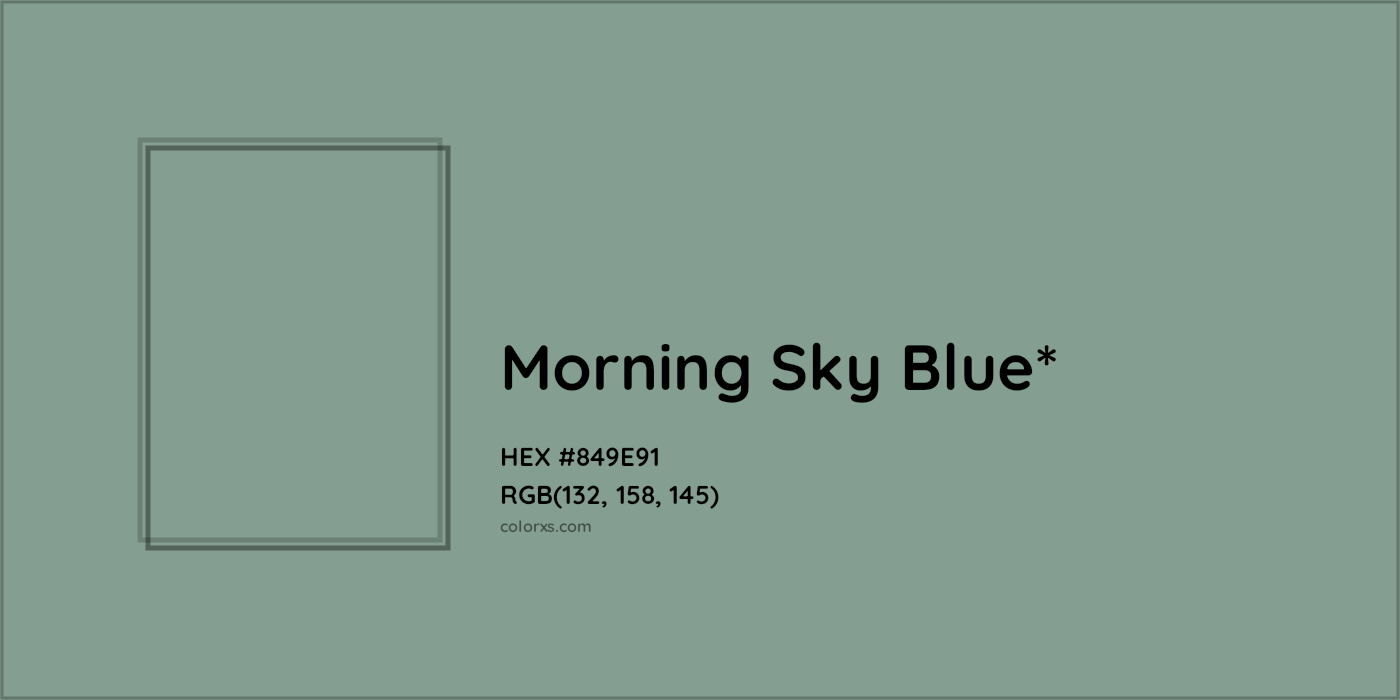 HEX #849E91 Color Name, Color Code, Palettes, Similar Paints, Images