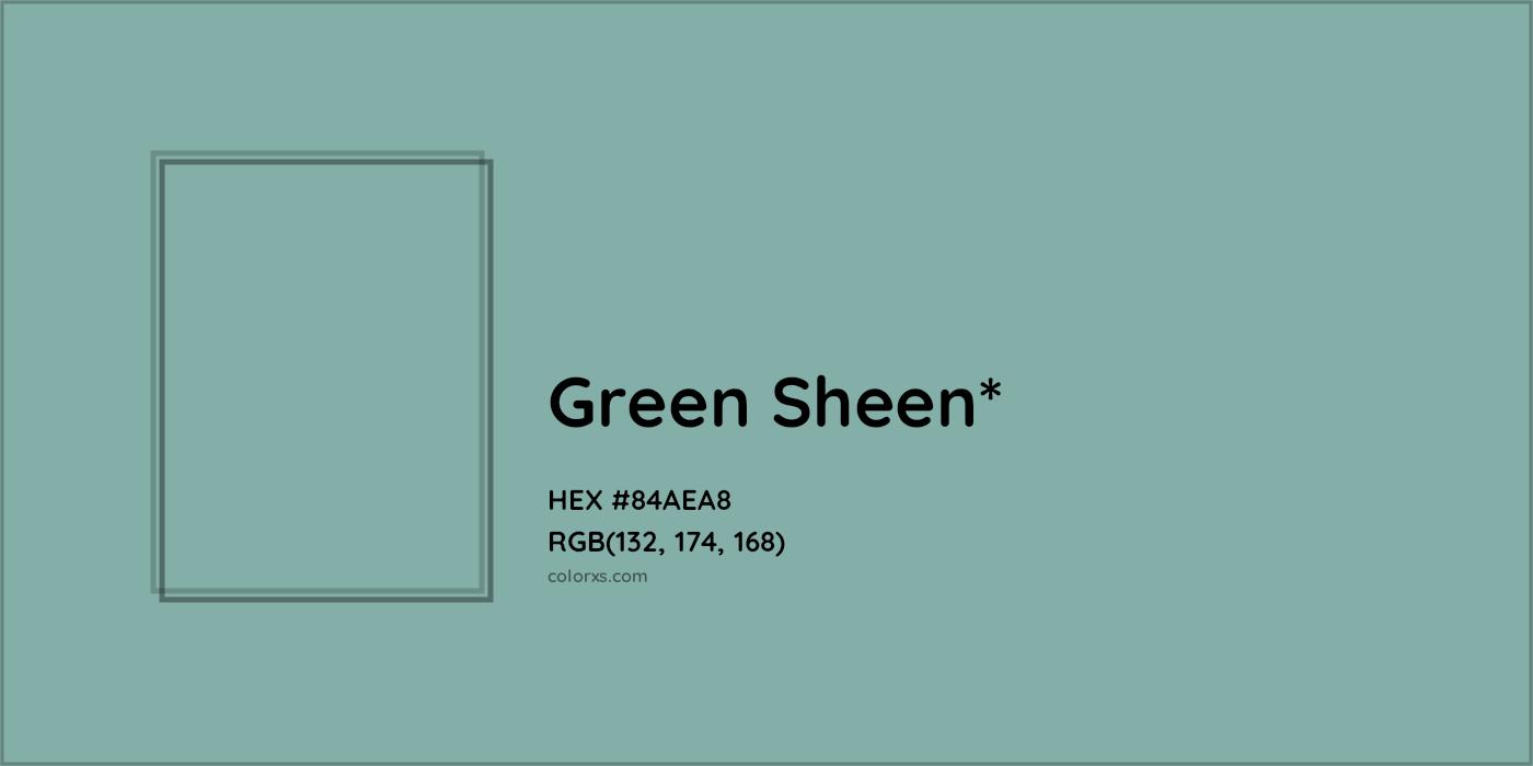 HEX #84AEA8 Color Name, Color Code, Palettes, Similar Paints, Images