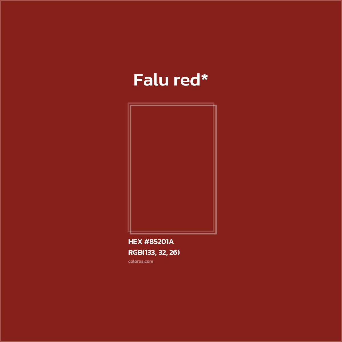 HEX #85201A Color Name, Color Code, Palettes, Similar Paints, Images