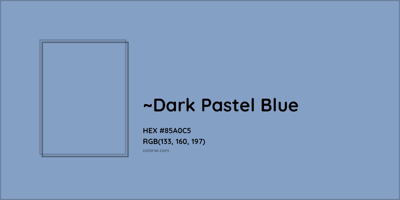 HEX #85A0C5 Color Name, Color Code, Palettes, Similar Paints, Images