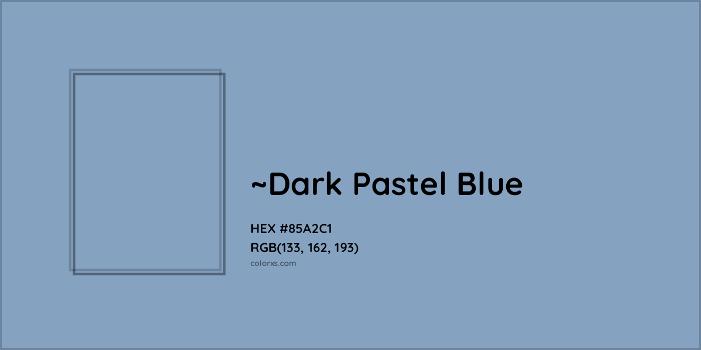 HEX #85A2C1 Color Name, Color Code, Palettes, Similar Paints, Images
