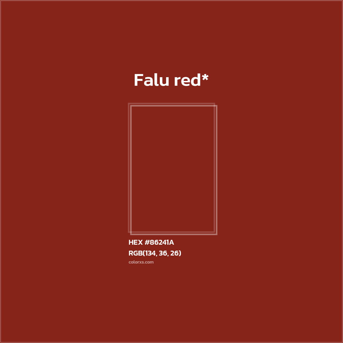 HEX #86241A Color Name, Color Code, Palettes, Similar Paints, Images