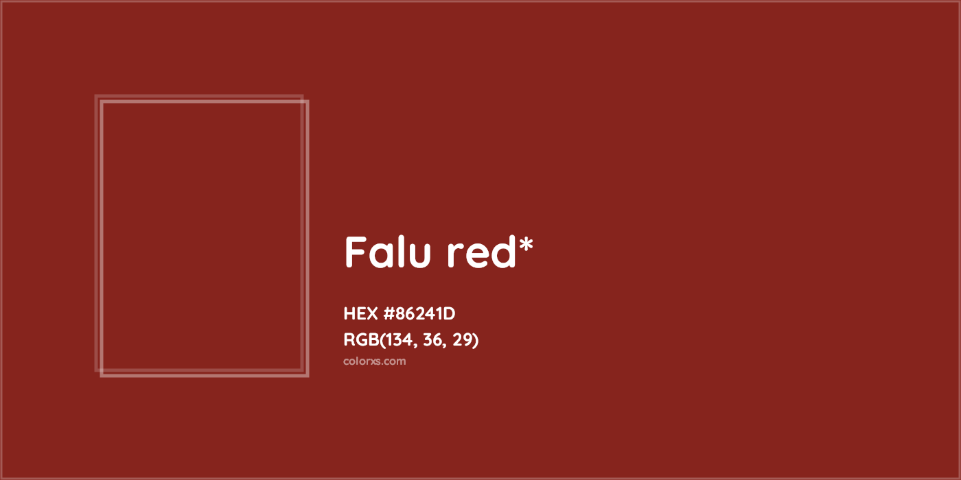 HEX #86241D Color Name, Color Code, Palettes, Similar Paints, Images