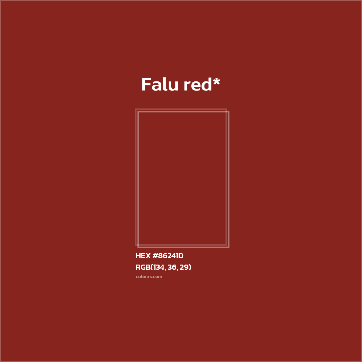 HEX #86241D Color Name, Color Code, Palettes, Similar Paints, Images