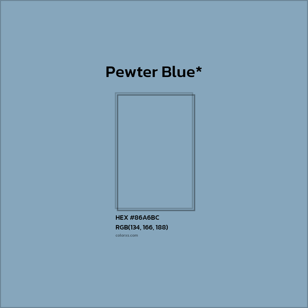 HEX #86A6BC Color Name, Color Code, Palettes, Similar Paints, Images