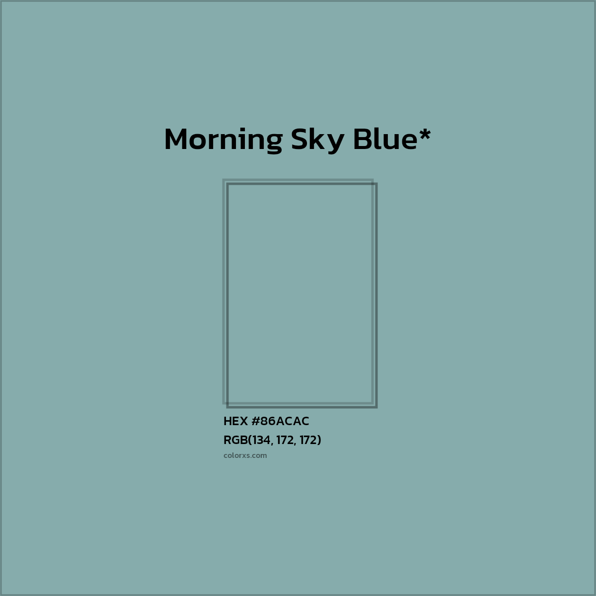 HEX #86ACAC Color Name, Color Code, Palettes, Similar Paints, Images