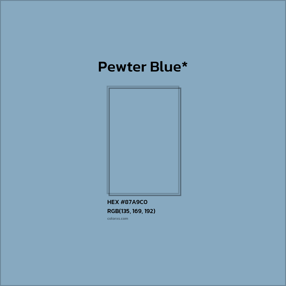 HEX #87A9C0 Color Name, Color Code, Palettes, Similar Paints, Images
