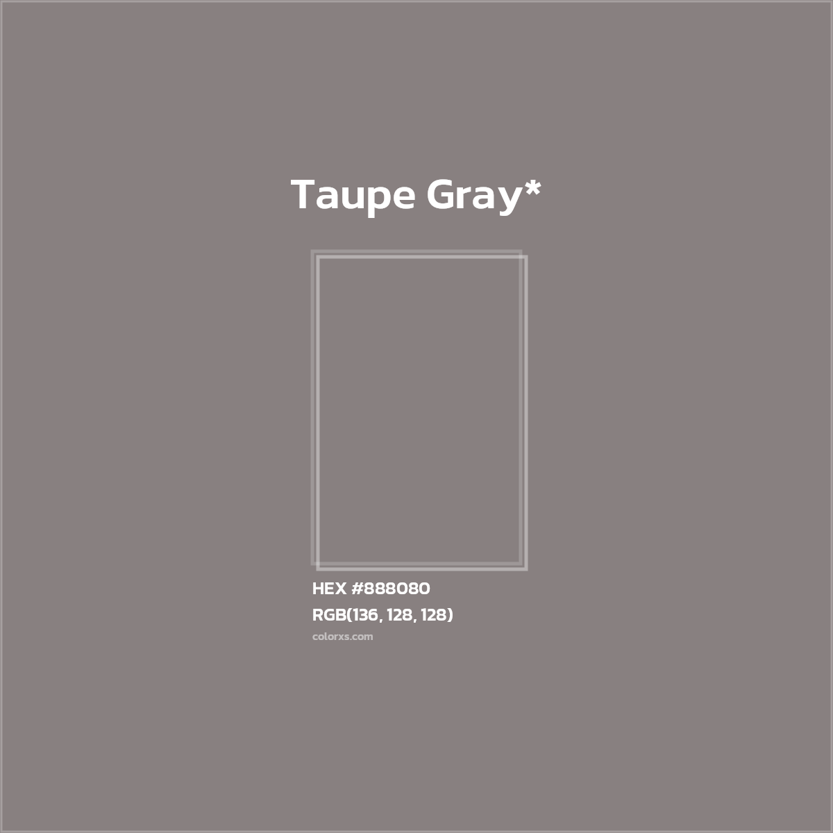 HEX #888080 Color Name, Color Code, Palettes, Similar Paints, Images