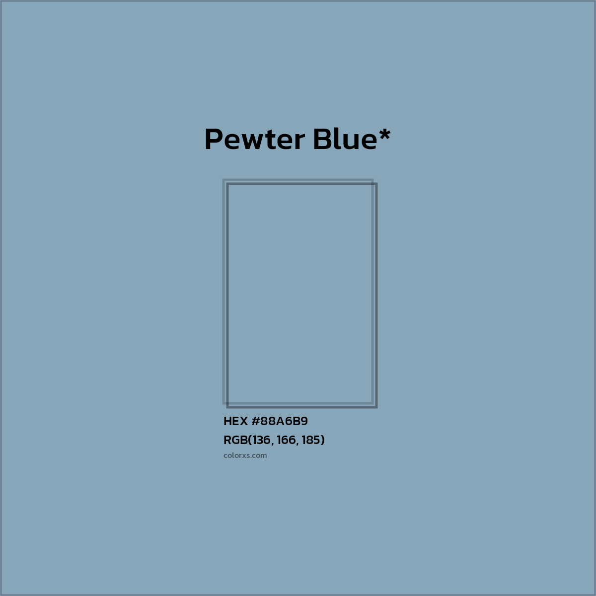 HEX #88A6B9 Color Name, Color Code, Palettes, Similar Paints, Images