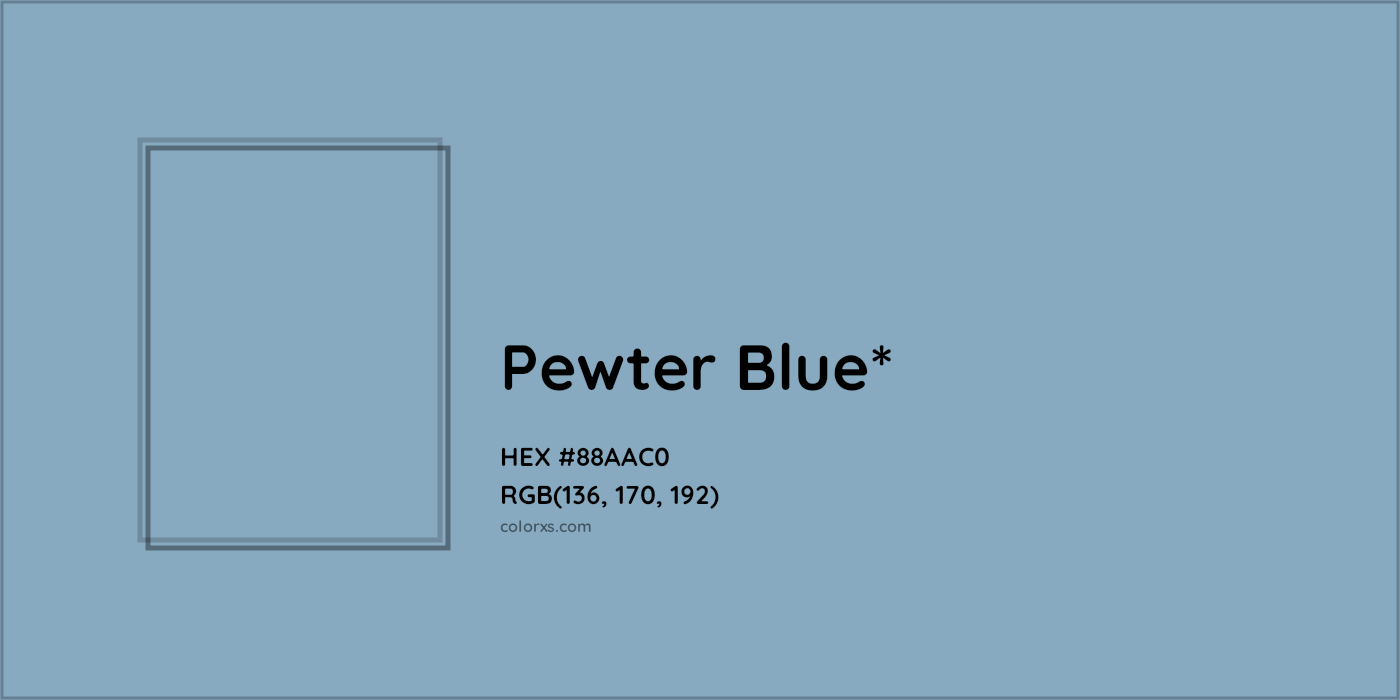 HEX #88AAC0 Color Name, Color Code, Palettes, Similar Paints, Images