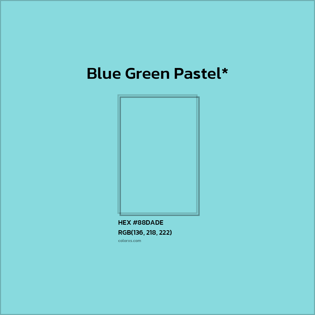 HEX #88DADE Color Name, Color Code, Palettes, Similar Paints, Images