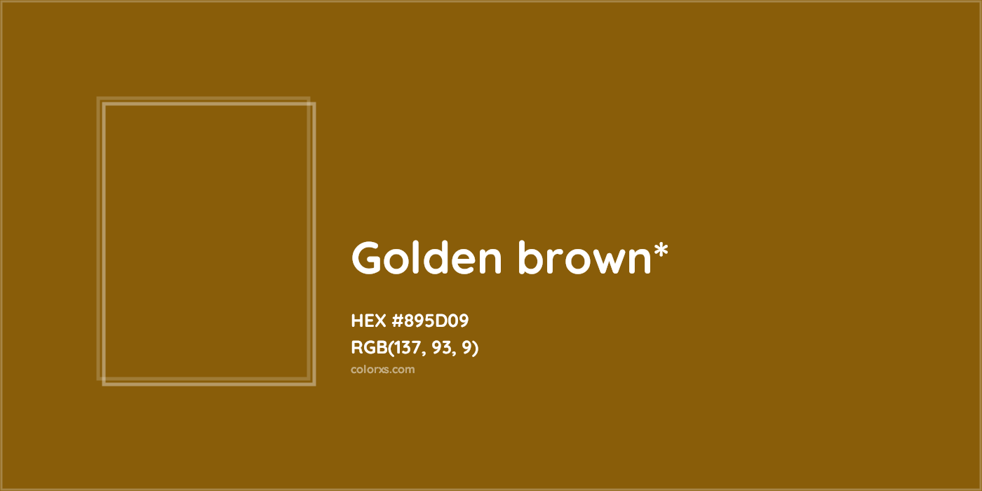 HEX #895D09 Color Name, Color Code, Palettes, Similar Paints, Images