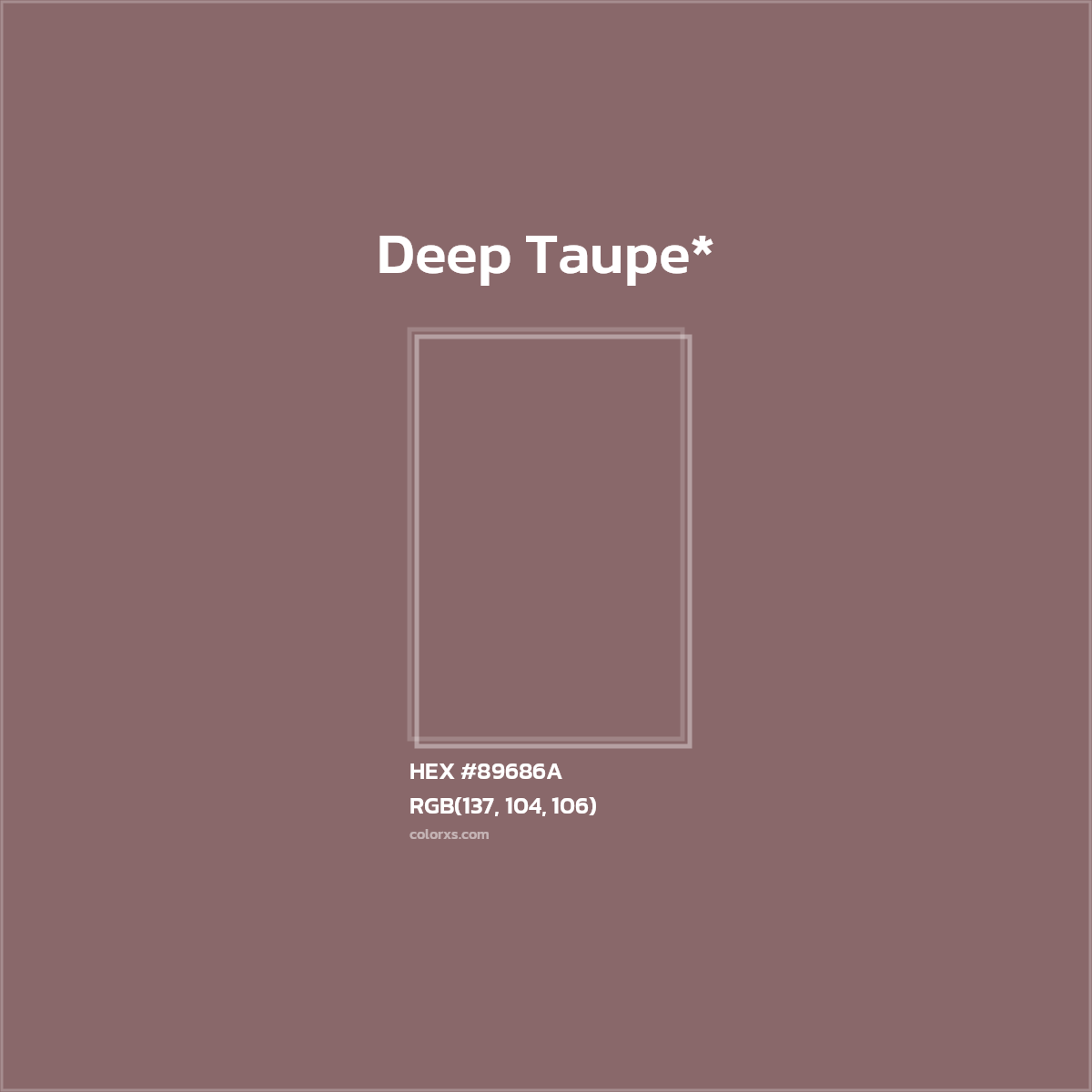 HEX #89686A Color Name, Color Code, Palettes, Similar Paints, Images