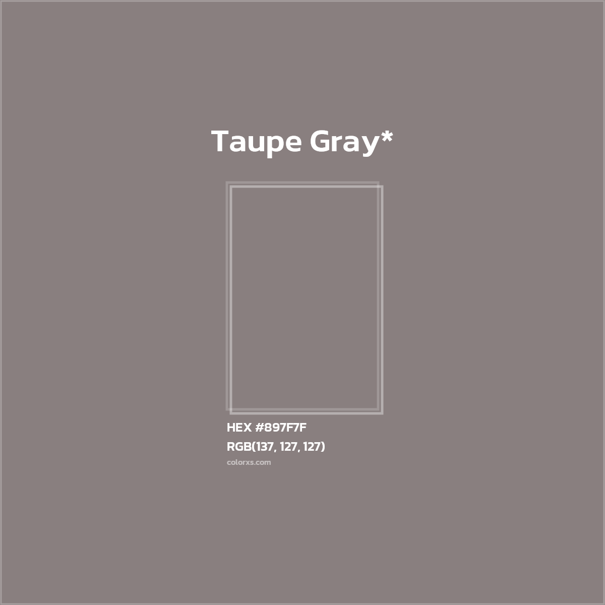 HEX #897F7F Color Name, Color Code, Palettes, Similar Paints, Images