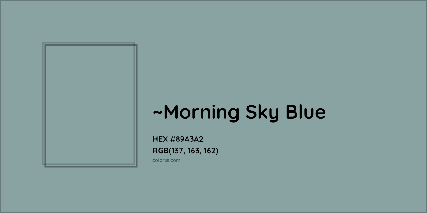 HEX #89A3A2 Color Name, Color Code, Palettes, Similar Paints, Images