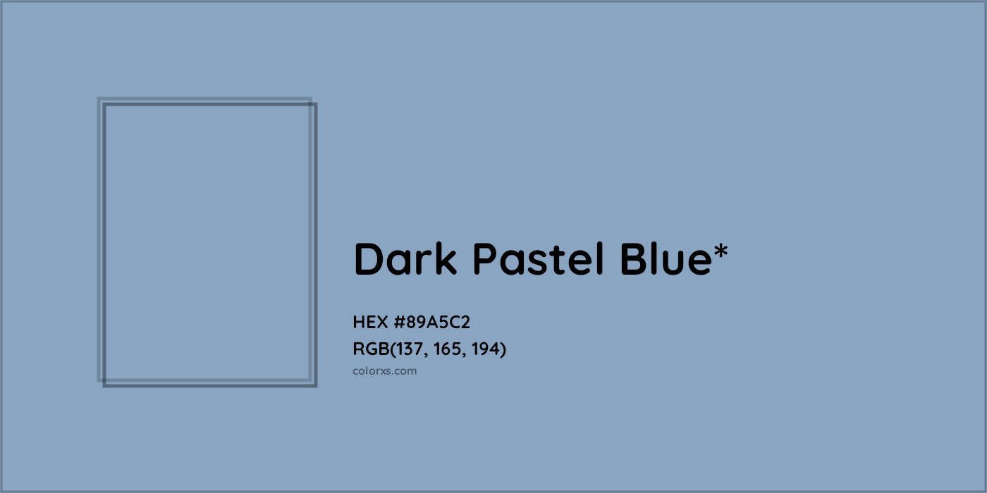 HEX #89A5C2 Color Name, Color Code, Palettes, Similar Paints, Images