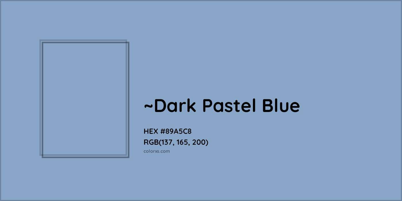 HEX #89A5C8 Color Name, Color Code, Palettes, Similar Paints, Images