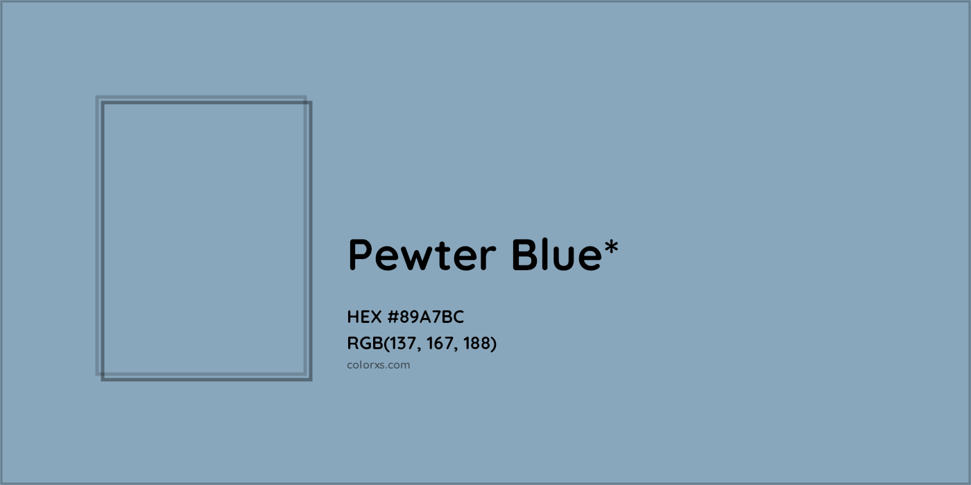 HEX #89A7BC Color Name, Color Code, Palettes, Similar Paints, Images