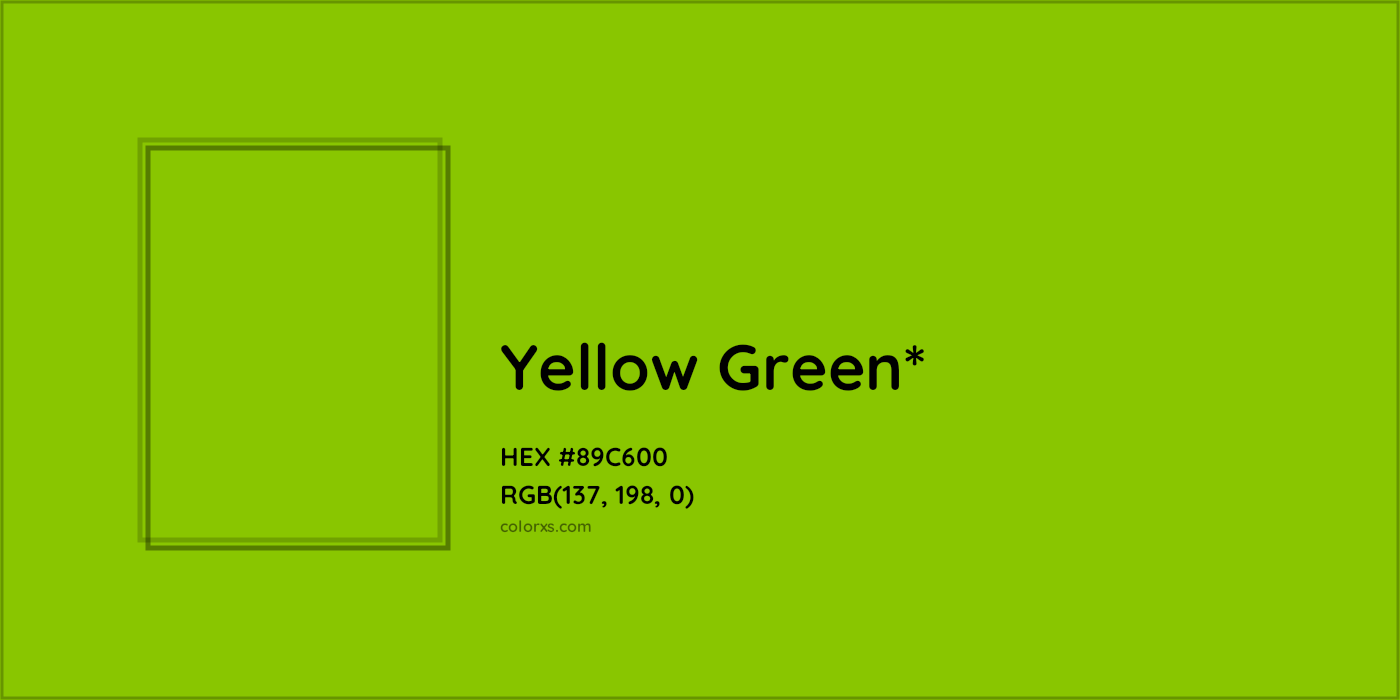 HEX #89C600 Color Name, Color Code, Palettes, Similar Paints, Images