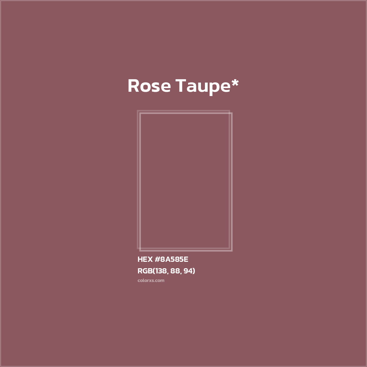 HEX #8A585E Color Name, Color Code, Palettes, Similar Paints, Images