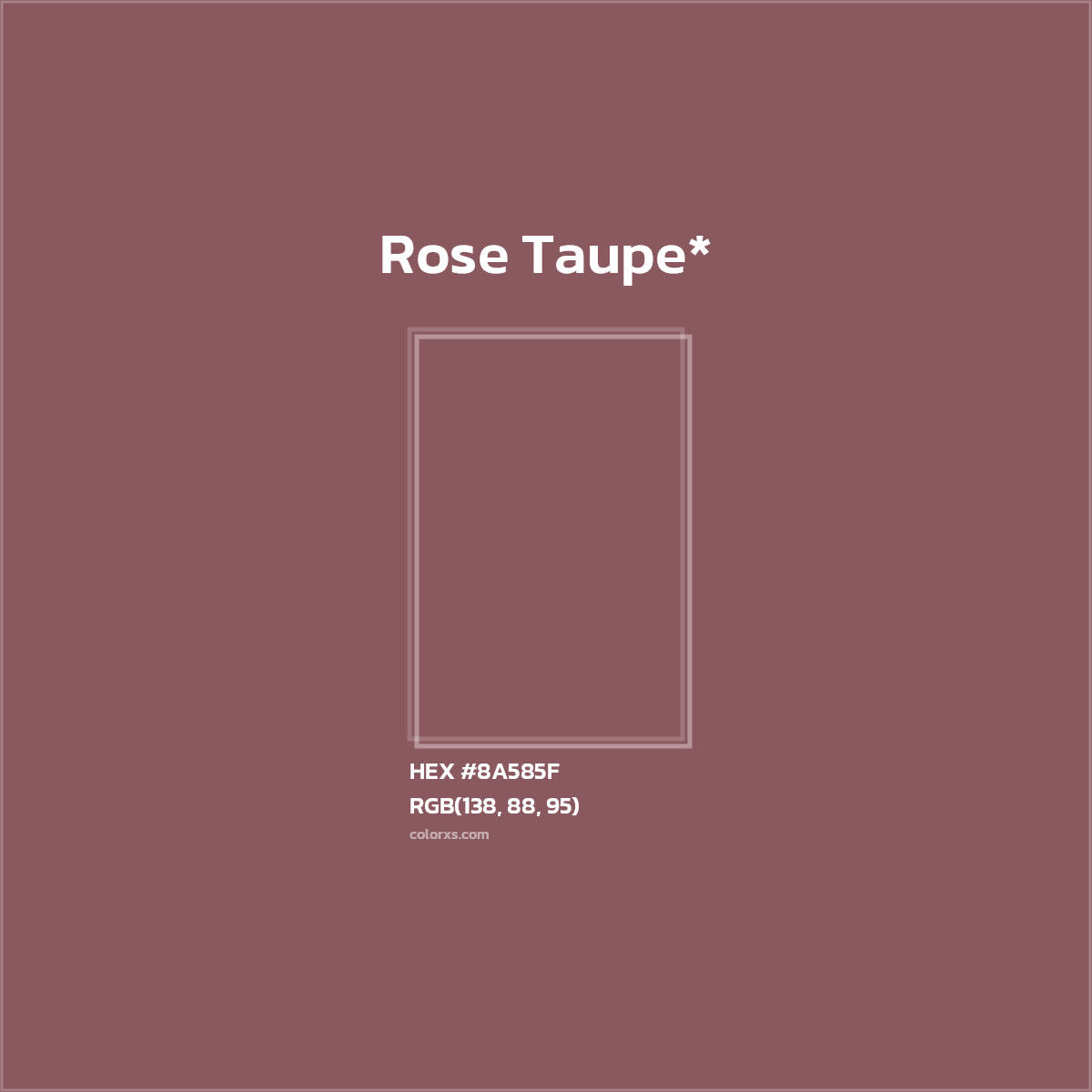 HEX #8A585F Color Name, Color Code, Palettes, Similar Paints, Images