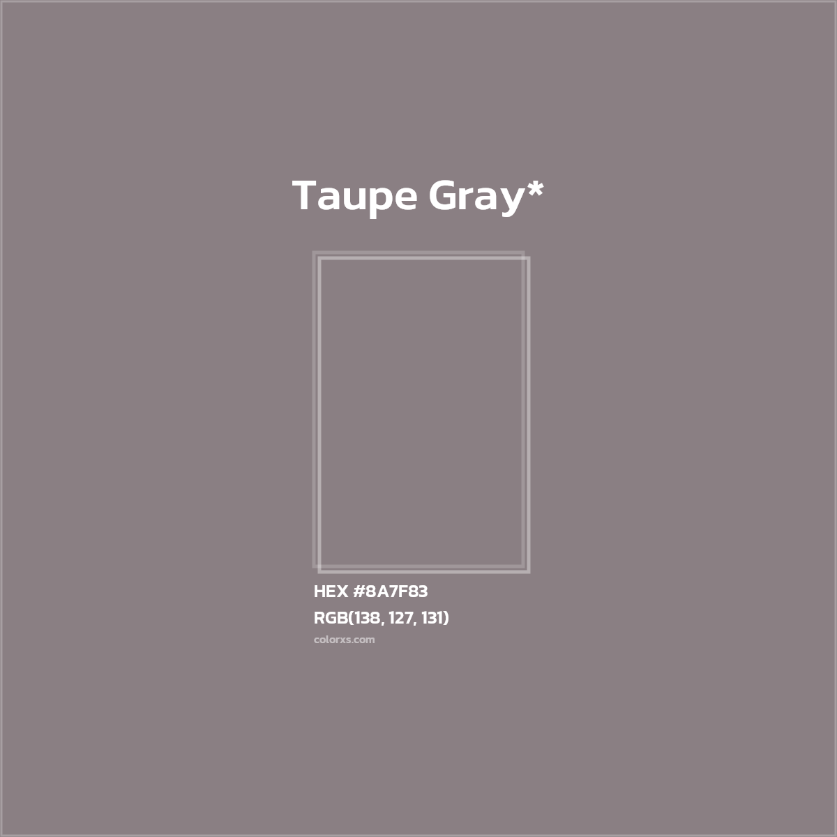 HEX #8A7F83 Color Name, Color Code, Palettes, Similar Paints, Images