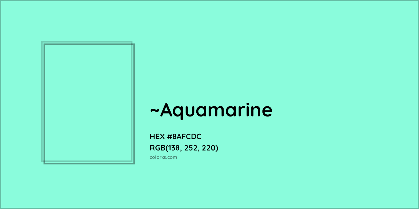 HEX #8AFCDC Color Name, Color Code, Palettes, Similar Paints, Images