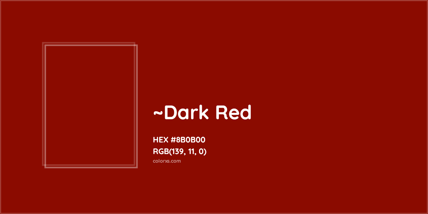 HEX #8B0B00 Color Name, Color Code, Palettes, Similar Paints, Images