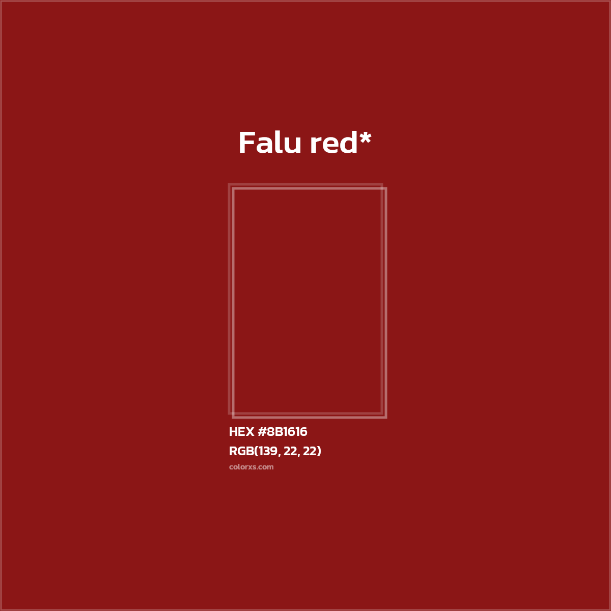 HEX #8B1616 Color Name, Color Code, Palettes, Similar Paints, Images