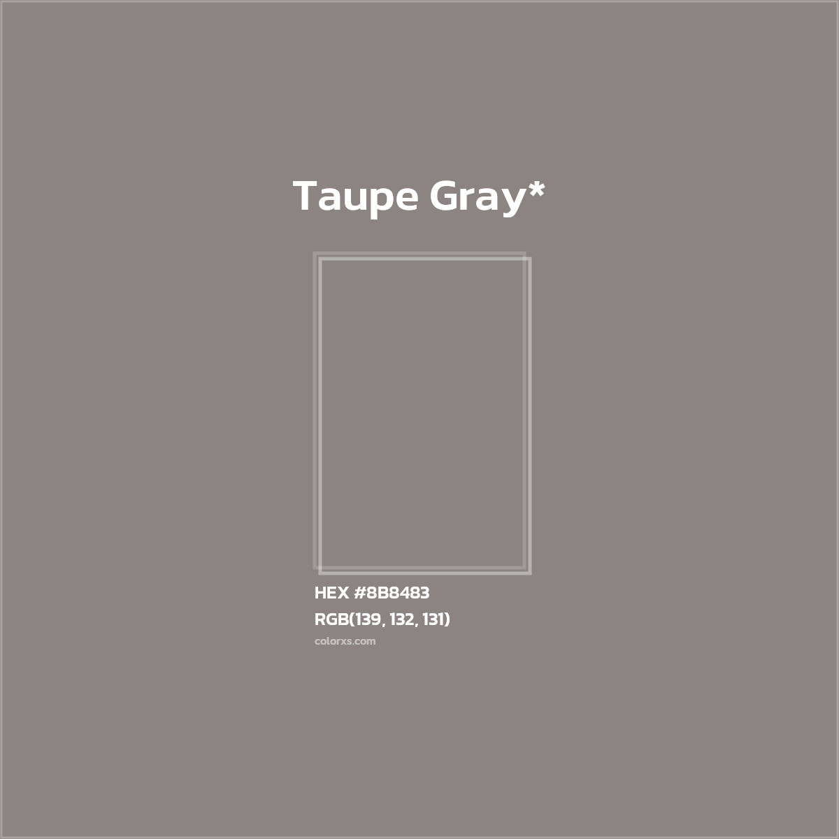 HEX #8B8483 Color Name, Color Code, Palettes, Similar Paints, Images