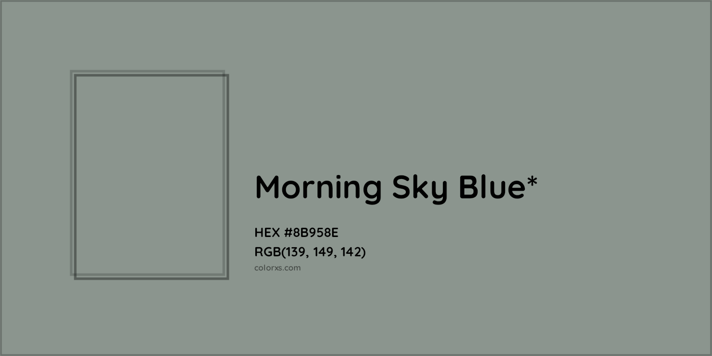 HEX #8B958E Color Name, Color Code, Palettes, Similar Paints, Images