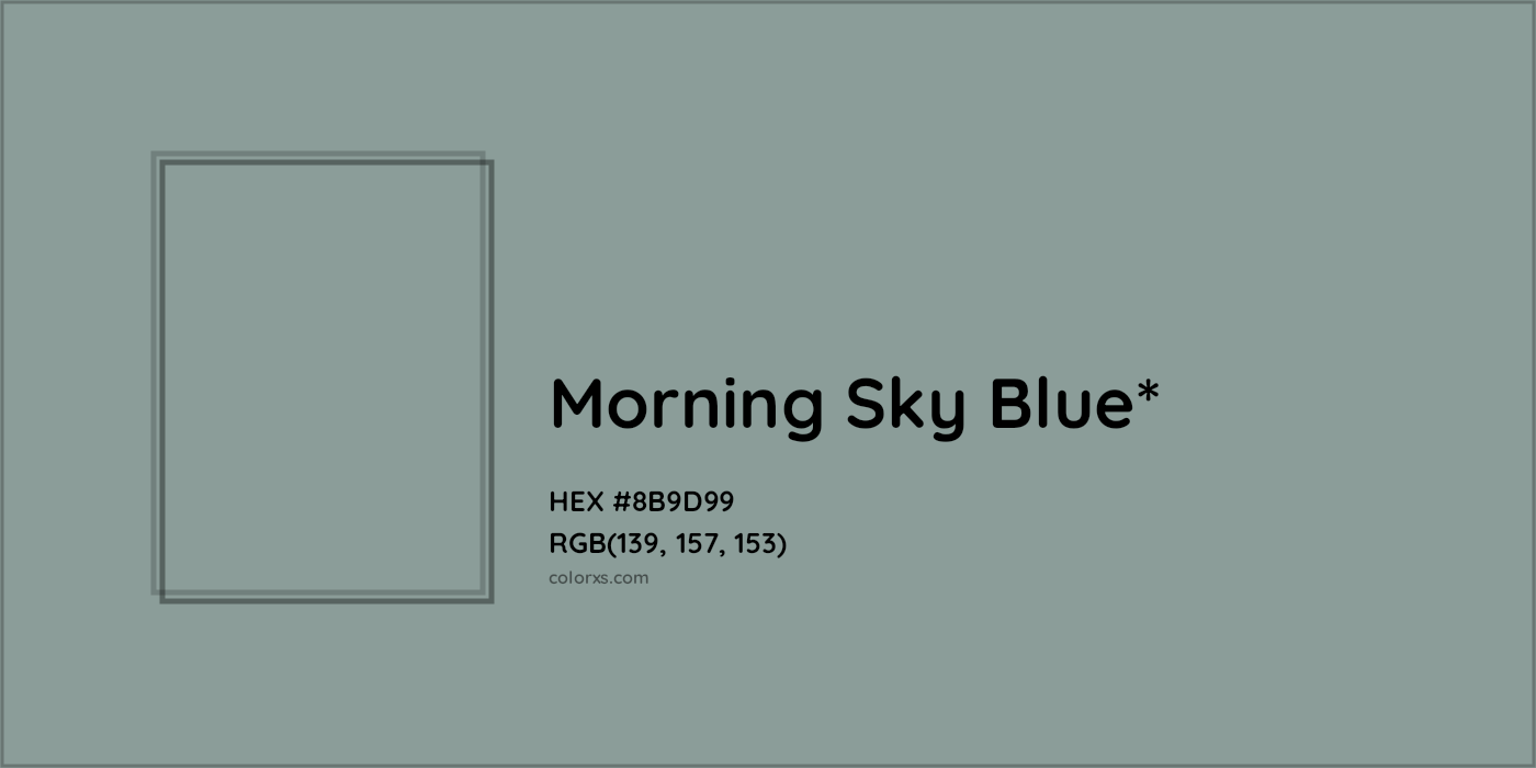 HEX #8B9D99 Color Name, Color Code, Palettes, Similar Paints, Images
