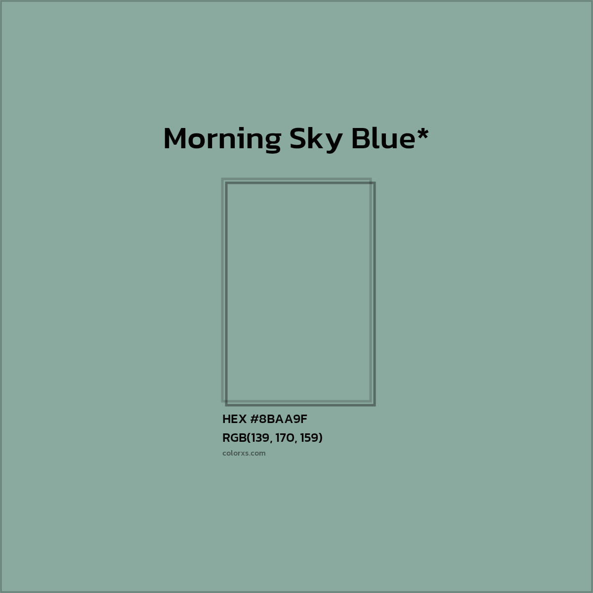HEX #8BAA9F Color Name, Color Code, Palettes, Similar Paints, Images