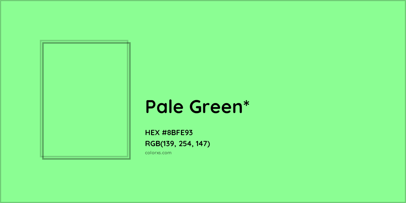 HEX #8BFE93 Color Name, Color Code, Palettes, Similar Paints, Images