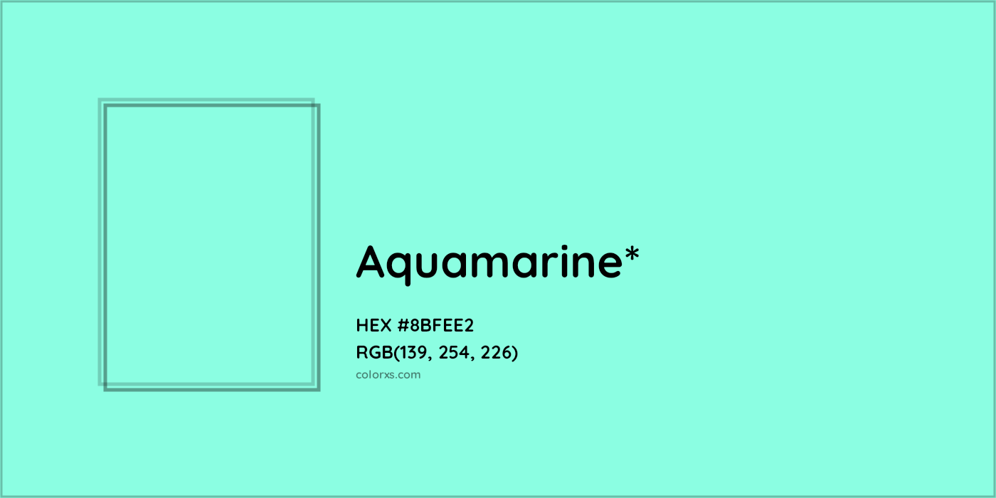 HEX #8BFEE2 Color Name, Color Code, Palettes, Similar Paints, Images