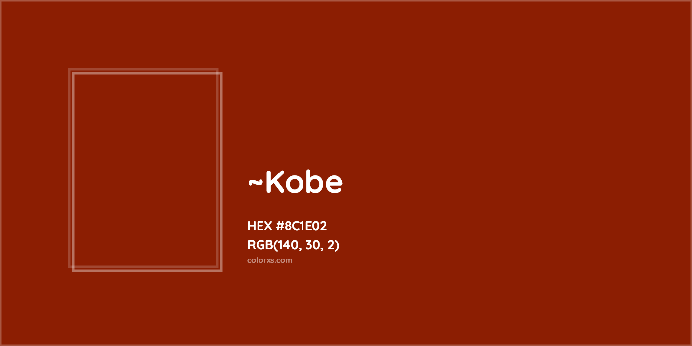 HEX #8C1E02 Color Name, Color Code, Palettes, Similar Paints, Images