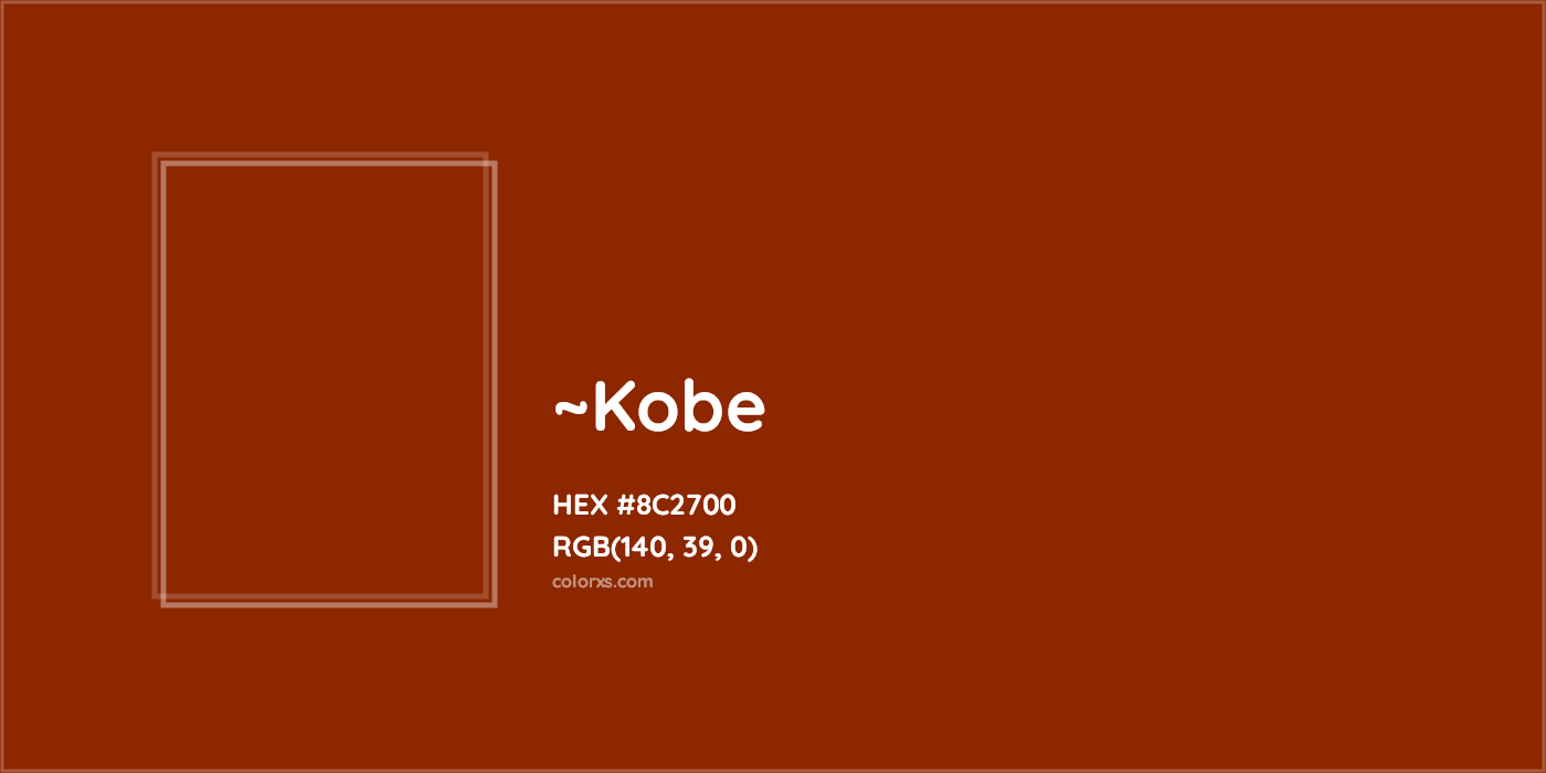 HEX #8C2700 Color Name, Color Code, Palettes, Similar Paints, Images