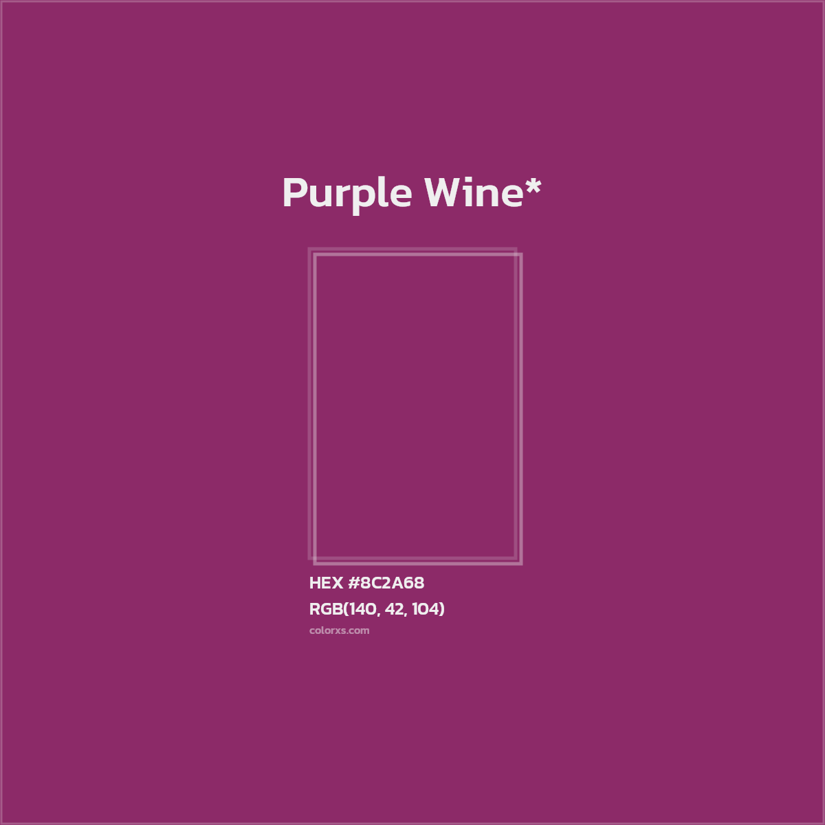 HEX #8C2A68 Color Name, Color Code, Palettes, Similar Paints, Images