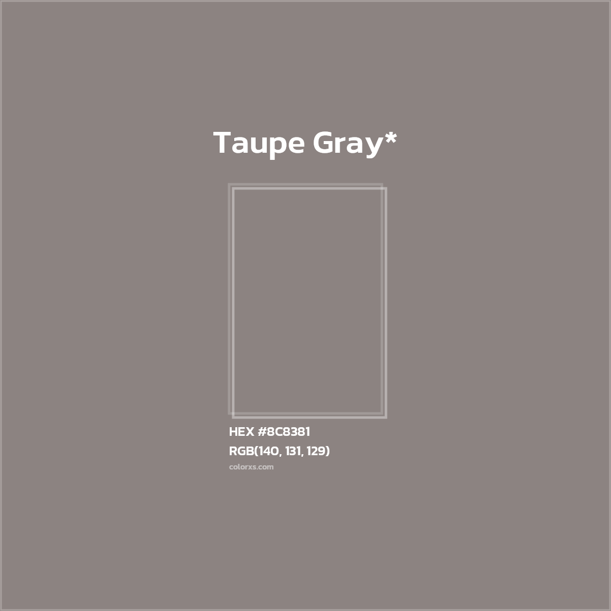 HEX #8C8381 Color Name, Color Code, Palettes, Similar Paints, Images